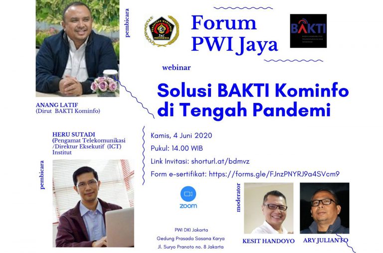 PWI Jaya dan BAKTI Kominfo Selenggarakan Webinar Terkait Akses Internet di Tengah Pendemik